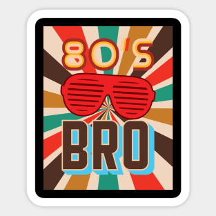 'My 80's Costume Bro' Awesome Costume Halloween Sticker